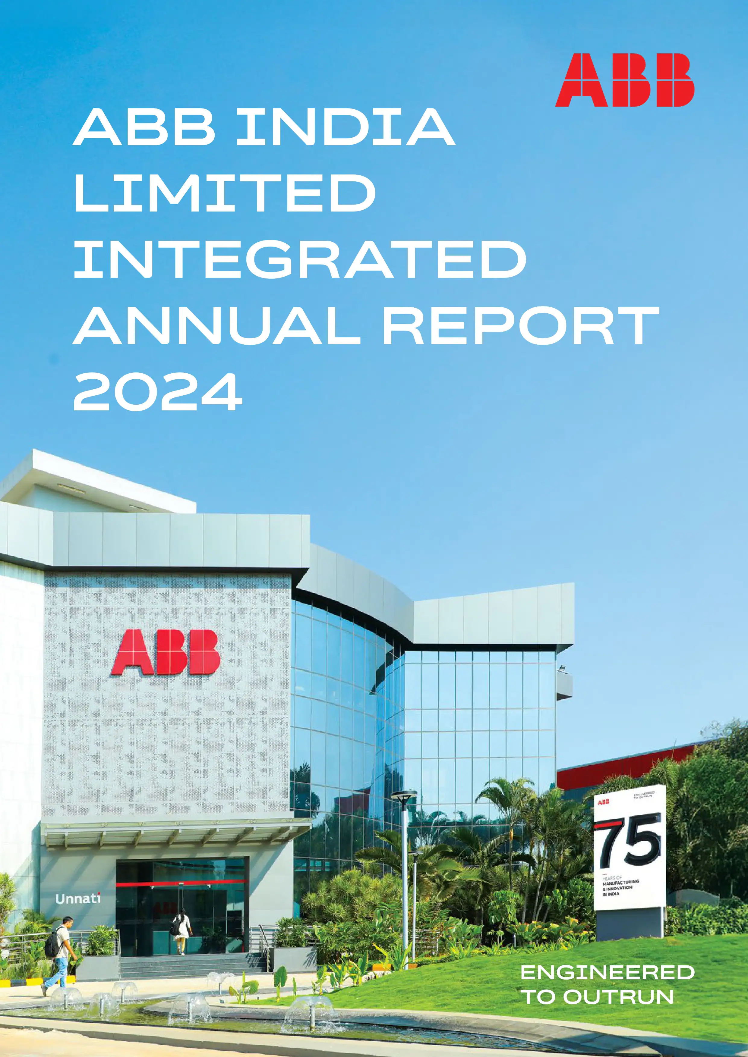 ABB India Limited
Integrated Annual Report 2024-25